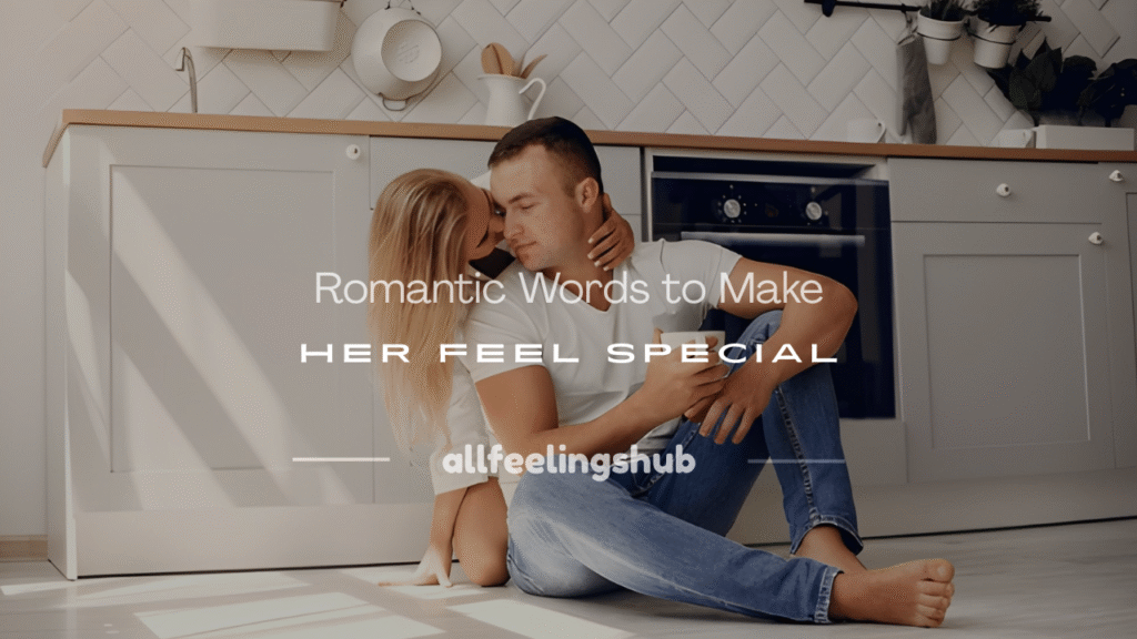  words to make her feel special