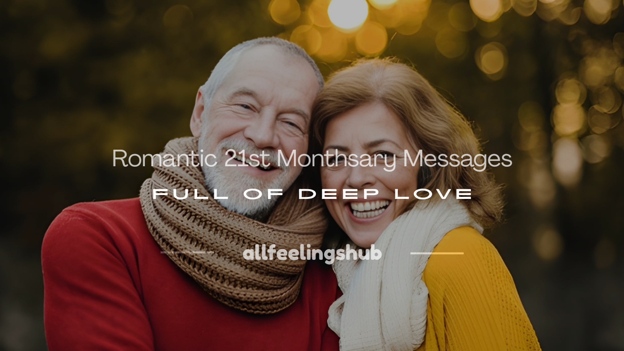 21st monthsary messages