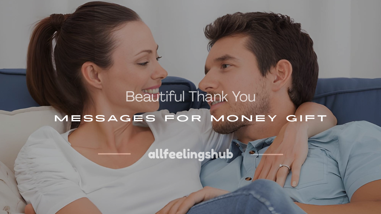 appreciation messages for money gift