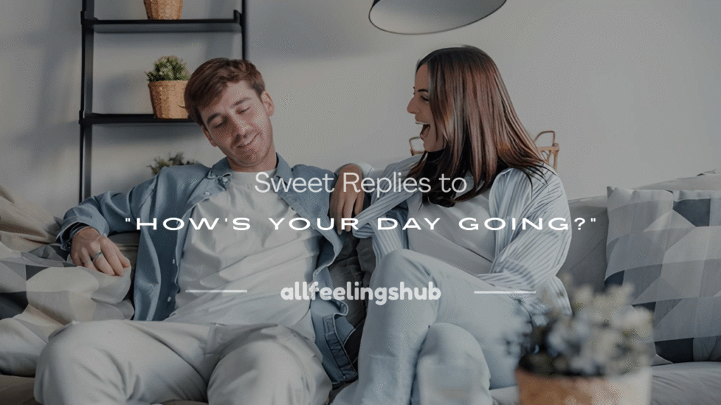 how's your day going 