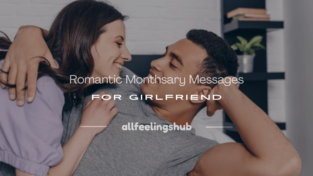 sweet monthsary messages for girlfriend