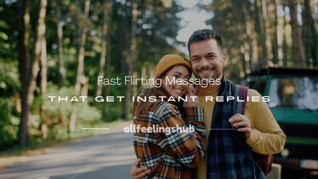 fast flirting messages