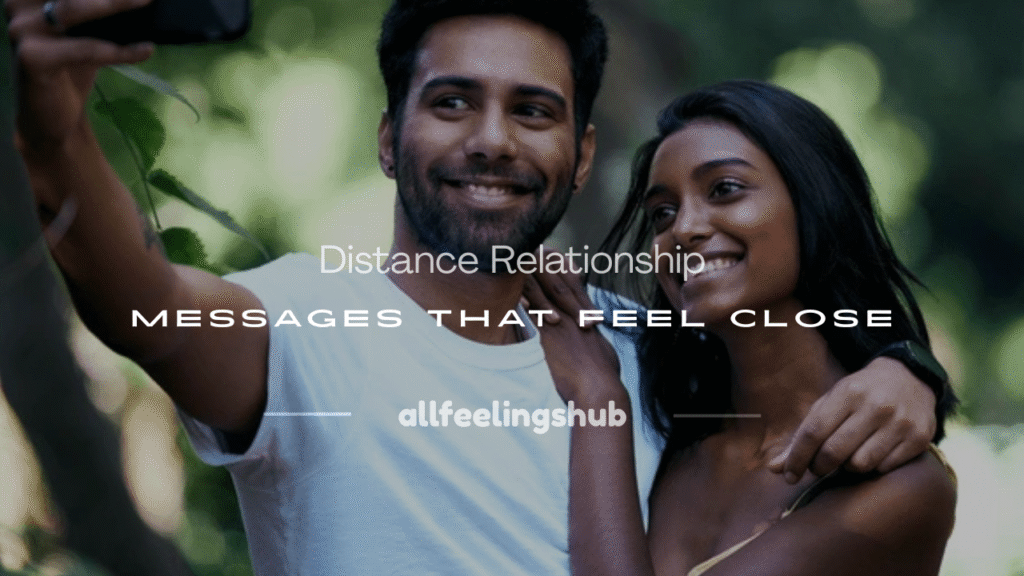 distance relationship message