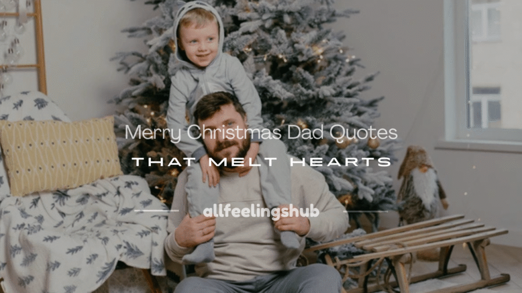 merry christmas dad quotes